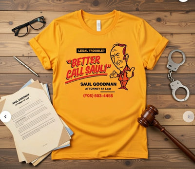 Better Call Saul Goodman Attorney at Law Funny DTF T-Shirt