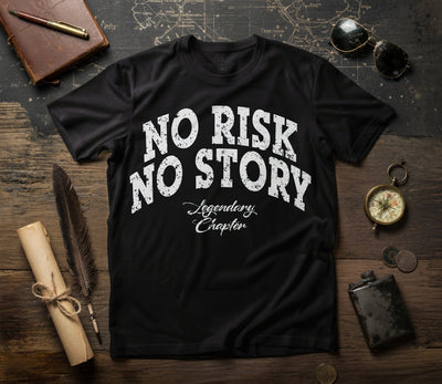 No Risk No Story Vintage Motivational Tee