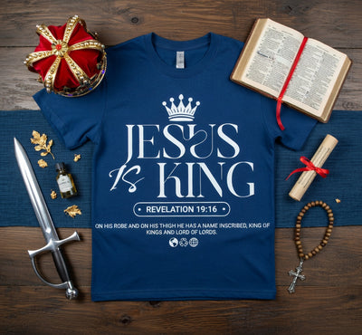 Jesus Is King Revelation 19:16 T-Shirt
