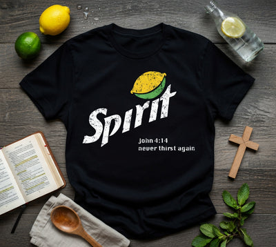 Spirit Lemon John 4:14 Faith T-Shirt