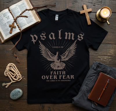 Psalms 23 Faith Over Fear Dove T-Shirt