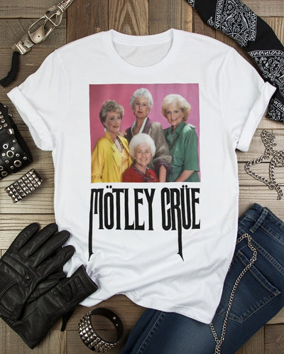Golden Girls Mötley Crüe Mashup T-Shirt | Funny Rock Tee