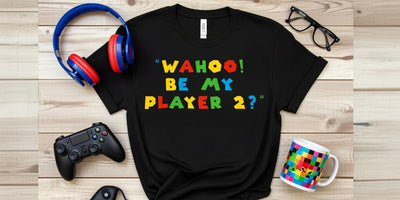Wahoo! Be My Player 2? Gamer Proposal DTF T-Shirt