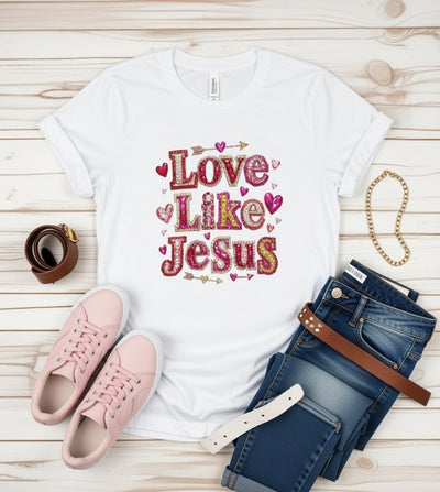 Love Like Jesus Glitter & Hearts Christian T-Shirt
