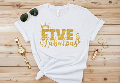 Five & Fabulous 5th Birthday Gold Crown DTF T-Shirt