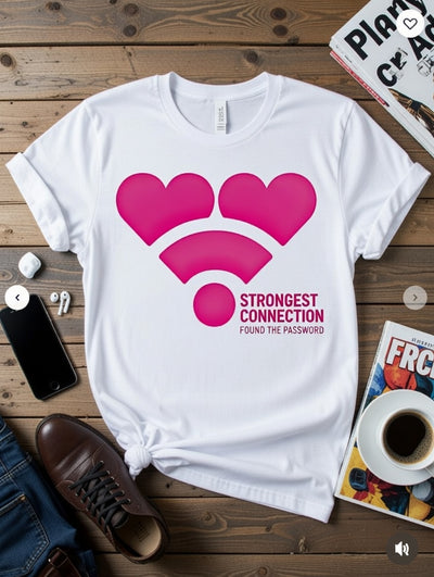Strongest Connection Hearts WiFi Tee - Found The Password Love