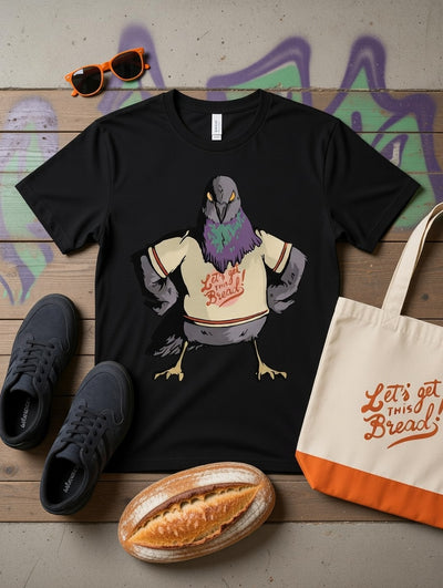 Determined Pigeon "Let's Get This Bread" DTF T-Shirt
