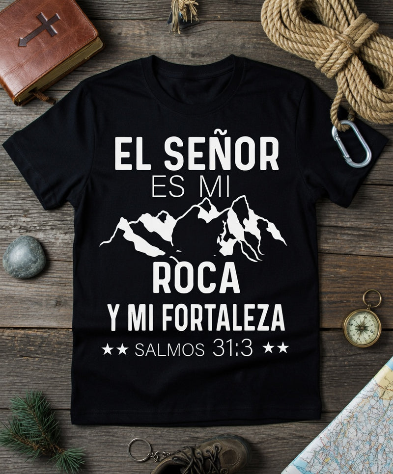 El Señor Es Mi Roca Salmos 31:3 T-Shirt