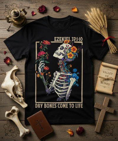 Ezekiel 37 Dry Bones Come to Life Floral Skeleton Tee