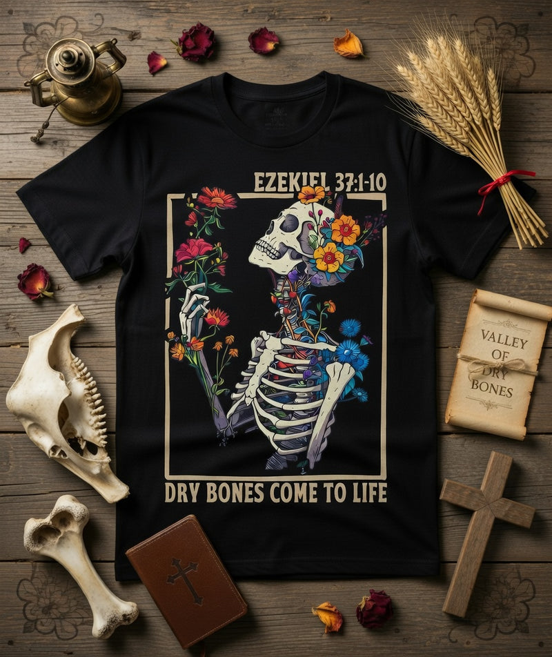 Ezekiel 37 Dry Bones Come to Life Floral Skeleton Tee