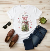You Mean A Great Dill To Me Pickle Love Pun T-Shirt
