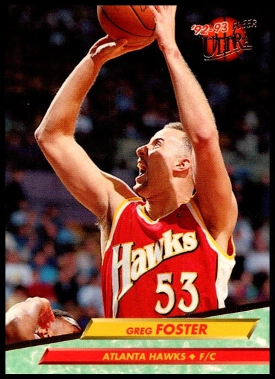 Greg Foster 1992-93 Fleer Ultra #222 Atlanta Hawks Basketball Card